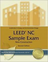 LEED NC Sample Exam New Construction, (1591261082), Meghan Peot M Ed 