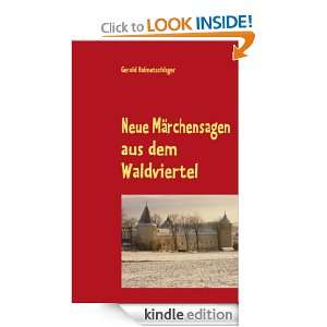 Neue Märchensagen aus dem Waldviertel (German Edition) Gerold 