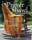 Knit Prayer Shawls 15 Wraps to Share, Leisure Arts 9781609000011 