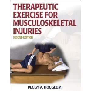 Therapeutic Exercise for Musculoskeletal Injuries 2nd Edition Model#AW 