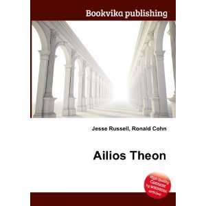 Ailios Theon Ronald Cohn Jesse Russell  Books