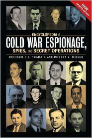 Encyclopedia of Cold War Espionage, Spies, and Secret Operations 
