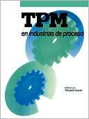 Tpm En Industrias De Proceso Tokutaro Suzuki