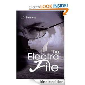The Electra File J.C. Simmons  Kindle Store