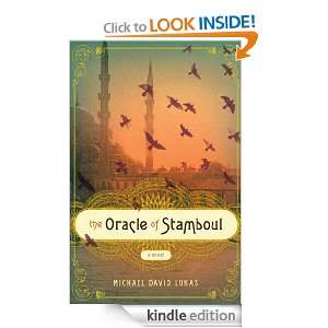 The Oracle of Stamboul Michael David Lukas  Kindle Store
