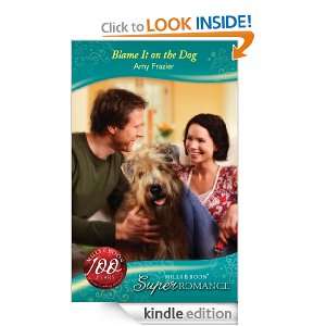 Blame It on the Dog (Super Romance) Amy Frazier  Kindle 