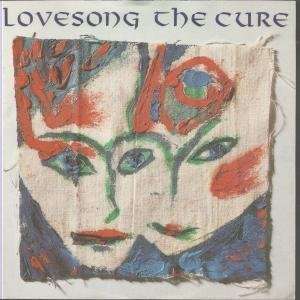    LOVE SONG 7 INCH (7 VINYL 45) UK FICTION 1989 CURE Music