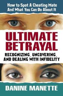   Ultimate Betrayal by Danine Manette, Square One 