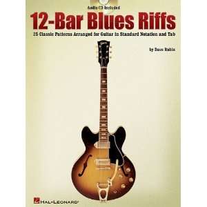  12 Bar Blues Riffs 25 Classic Patterns Arranged for 