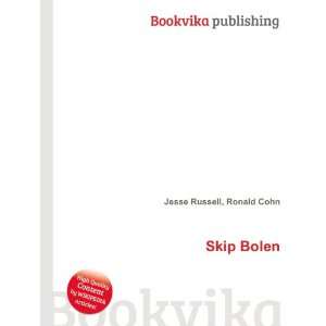  Skip Bolen Ronald Cohn Jesse Russell Books