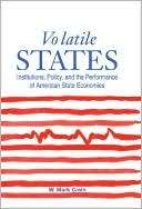 Volatile States Institutions, William Mark Crain