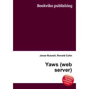  Yaws Ronald Cohn Jesse Russell Books