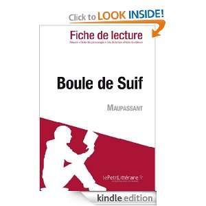Boule de Suif de Maupassant (Fiche de lecture) (French Edition 