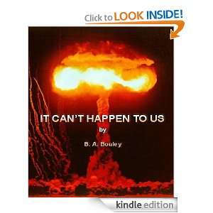It Cant Happen To Us B. A. Bouley  Kindle Store