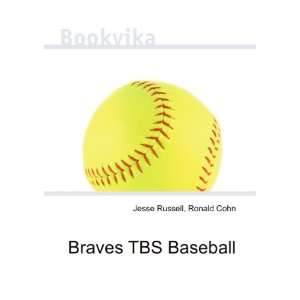 Braves TBS Baseball Ronald Cohn Jesse Russell Books
