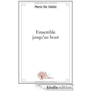 Ensemble Jusquau Bout Marie No Vallee  Kindle Store