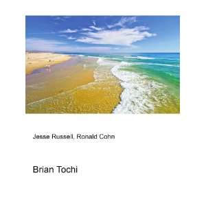  Brian Tochi Ronald Cohn Jesse Russell Books
