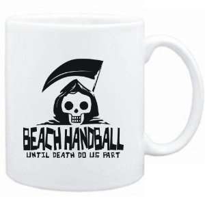  Mug White  Beach Handball UNTIL DEATH SEPARATE US 