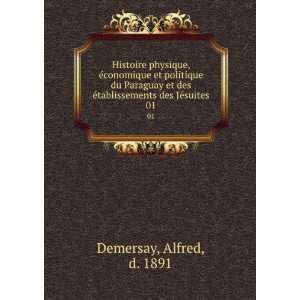   Ã©tablissements des JÃ©suites. 01 Alfred, d. 1891 Demersay Books