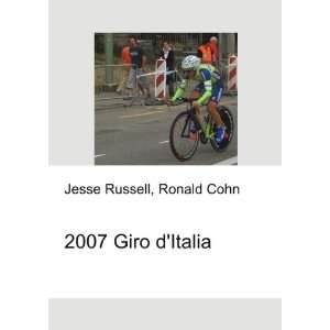  2007 Giro dItalia Ronald Cohn Jesse Russell Books