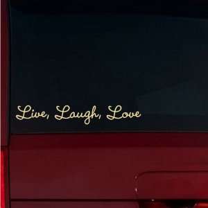  Live, Laugh, Love Window Decal (Cream) Automotive
