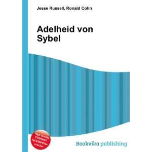  Adelheid von Sybel Ronald Cohn Jesse Russell Books