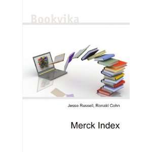  Merck Index Ronald Cohn Jesse Russell Books
