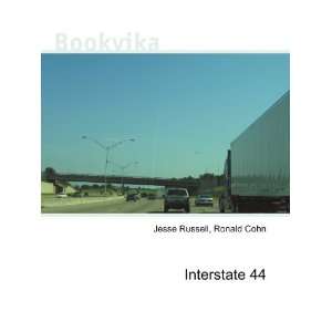  Interstate 44 Ronald Cohn Jesse Russell Books