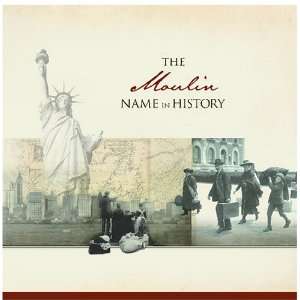 The Moulin Name in History Ancestry  Books