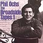 The Broadside Tapes 1 by Phil Ochs (CD, Oct 1989, Smithsonian Folkways 