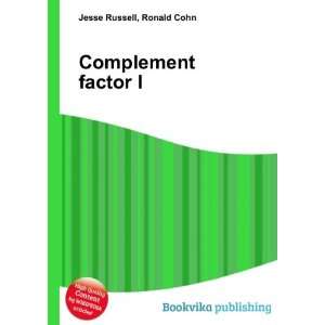  Complement factor I Ronald Cohn Jesse Russell Books