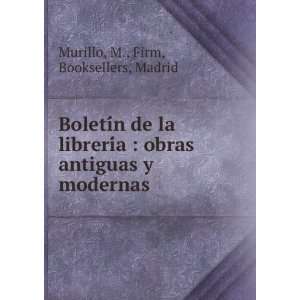   antiguas y modernas M., Firm, Booksellers, Madrid Murillo Books