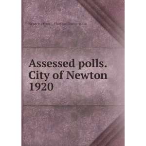   polls.City of Newton. 1920 Newton (Mass.). Election Commission Books
