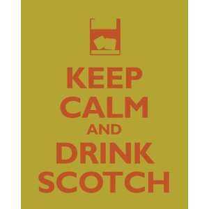  Keep Calm and Drink Scotch, archival print (lime)