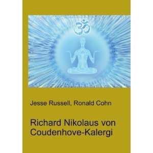   Nikolaus von Coudenhove Kalergi Ronald Cohn Jesse Russell Books