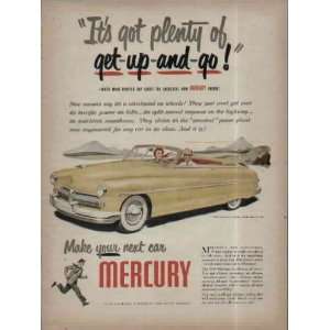 Its got plenty of get up and go  1949 Mercury Convertible Ad 