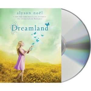  Dreamland (Radiance) [Audio CD] Alyson Noël Books