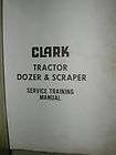 clark tractor dozer scraper service shop technical manual training 