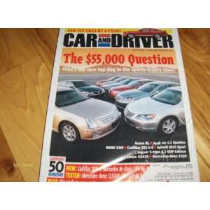  2006 Mercedes CLS500 CLS 500 Car And Driver Magazine Automotive