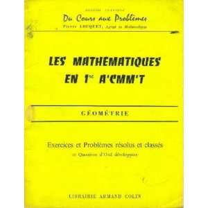   géométrie, exercices et problèmes résolus Louquet Pierre Books