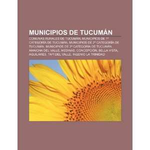   categoría de Tucumán, Municipios de 2ª categoría de Tucumán