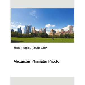    Alexander Phimister Proctor Ronald Cohn Jesse Russell Books
