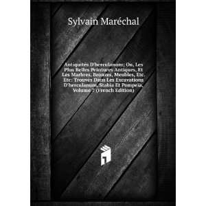   Stabia Et PompeÃ¯a, Volume 7 (French Edition) Sylvain MarÃ©chal