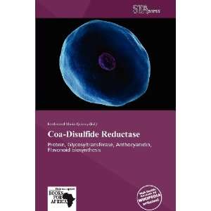   Coa Disulfide Reductase (9786139393008) Ferdinand Maria Quincy Books
