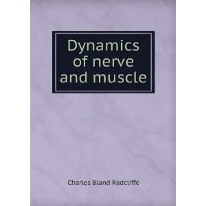   of nerve & muscle (9785873581962) Charles Bland Radcliffe Books