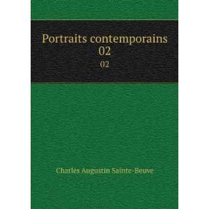   contemporains. 02 Charles Augustin, 1804 1869 Sainte Beuve Books