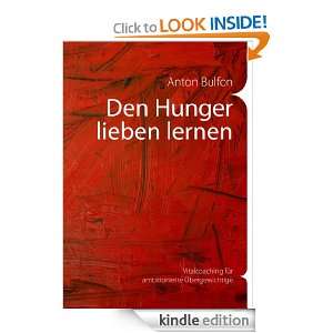 Den Hunger lieben lernen Vitalcoaching für ambitionierte 