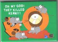 South Park, Oh My God They Killed Kenny Magnet, NEW  