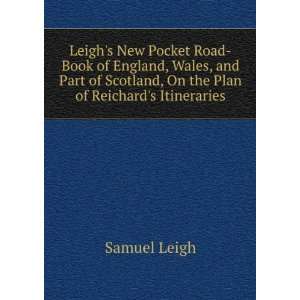  Leighs New Pocket Road Book of England, Wales, and Part 