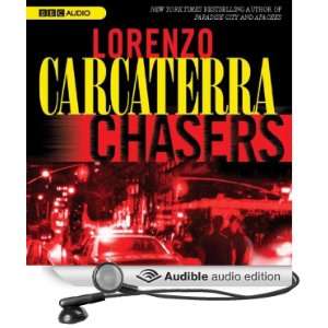 Chasers (Audible Audio Edition) Lorenzo Carcaterra, L. J 